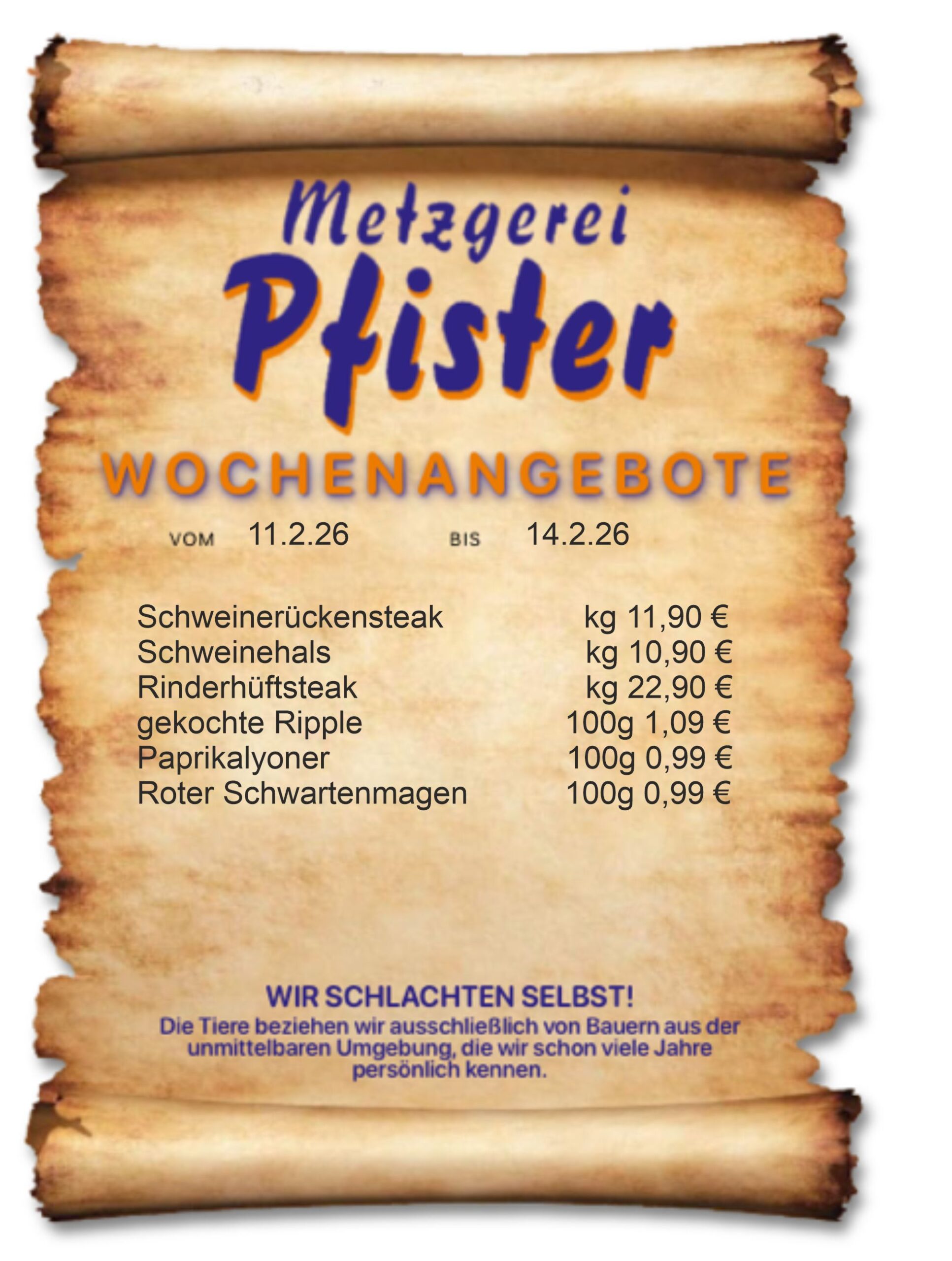 Speiseplan der Metzgerei Pfister in Burladingen. 22.07.-25.07.2025 Josengasse 4 72393 Burladingen +49 (0) 7475 203