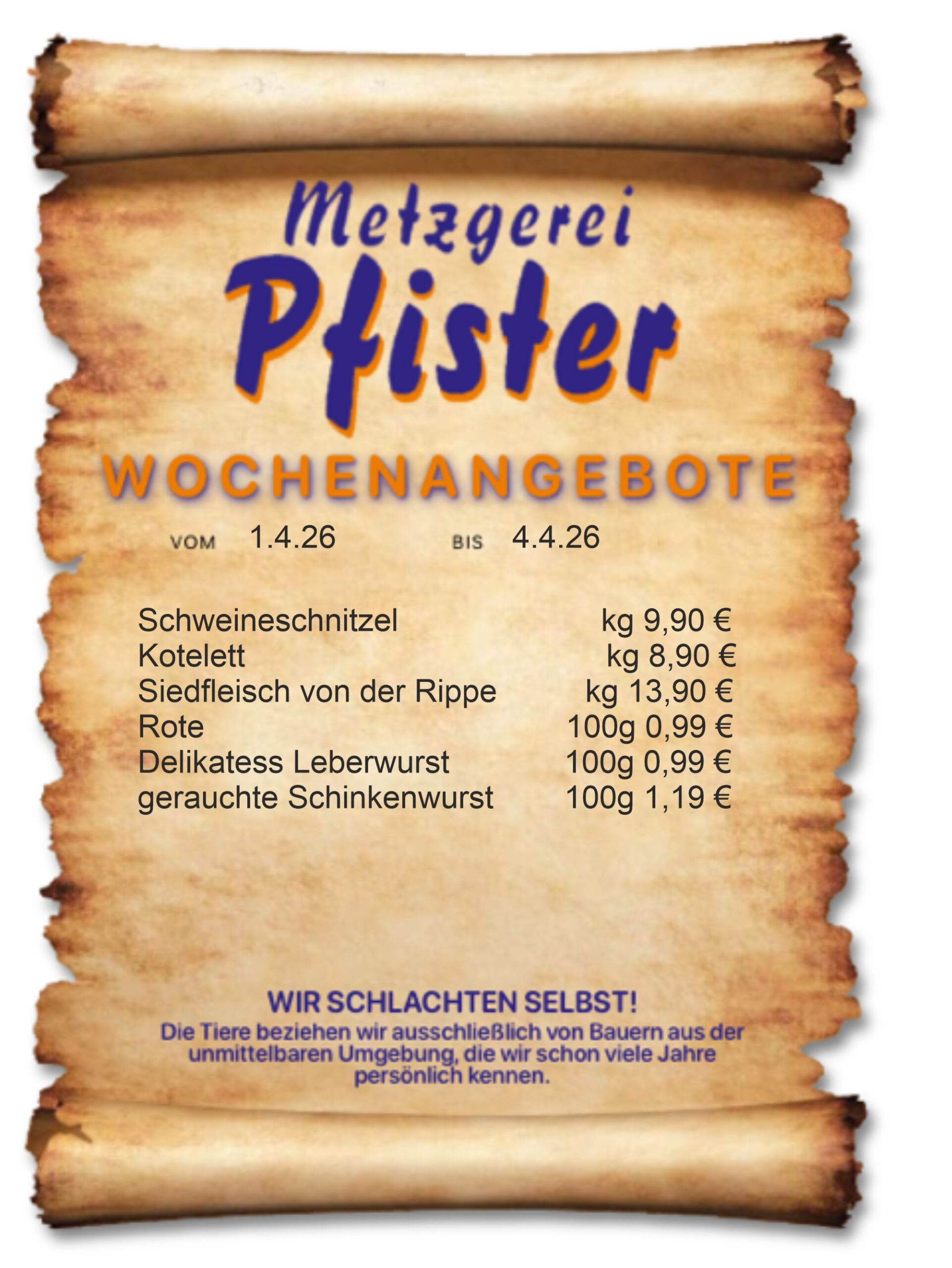 Speiseplan der Metzgerei Pfister in Burladingen. 22.07.-25.07.2025 Josengasse 4 72393 Burladingen +49 (0) 7475 203